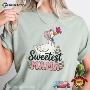 Sweetest Mama Duck, Sweetest Gifts Comfort Colors Shirt