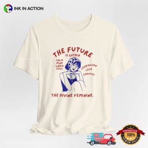The Divine Feminine, Feminist Vibes Shirt 2 InkInAction.com