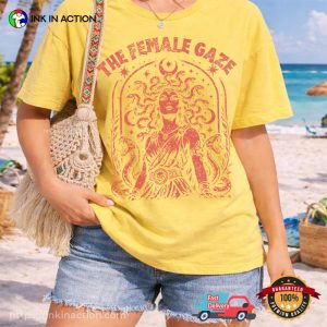 The Female Gaze Medusa Feminist Comfort Colors Shirt 2 InkInAction.com