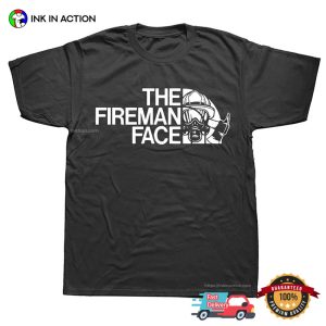 The Fireman Face Funny Firefighter Logo Shirt 2 InkInAction.com