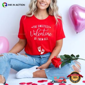 The Sweetest Valentine Of Them All, Pregnant Valentine Comfort Colors Shirt