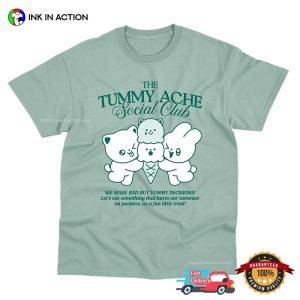 The Tummy Ache Social Club Shirt 2 InkInAction.com
