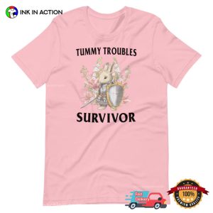 Tummy Troubles Survivor, Tummy Hurts Kight Shirt 2 InkInAction.com