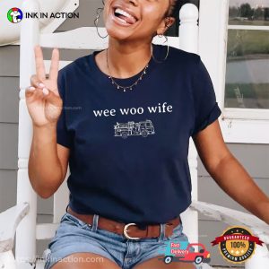 Wee Woo Wife Cute Firefighter Wife Shirt 1 InkInAction.com