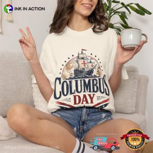 Columbus Day Holiday Retro Ship Graphic Comfort Colors Shirt Columbus Day Holiday Retro Ship Graphic Comfort Colors Shirt