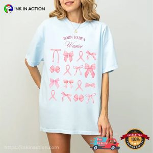 Born To Be A Warrior, Pink Ribbon Fighter Comfort Colors Shirt