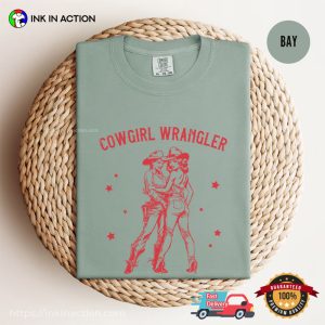 Cowgirl Wrangler Lesbian Girlfriend Gift Comfort Colors Shirt