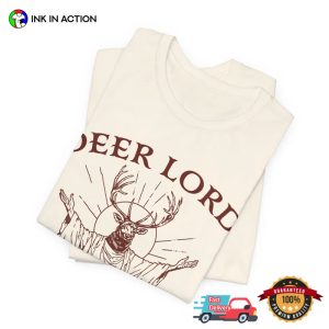 DEER LORD Funny Christian Deer Meme Shirt