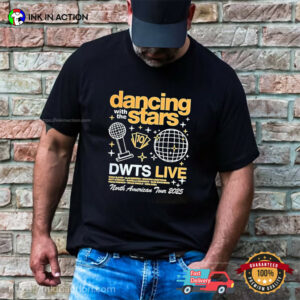 Dancing With The Stars Tour DWTS Shirt