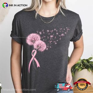 Dandelion Pink Ribbon Breast Cancer Awareness Comfort Colors Shirt Dandelion Pink Ribbon Breast Cancer Awareness Comfort Colors Shirt
