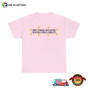 I Don't Struggle With Autism mental health shirt 2 InkInAction.com