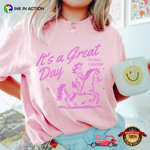 It's a Great Day to Kill Cancer, Breast Cancer Warrior Comfort Colors Shirt 2 InkInAction.com