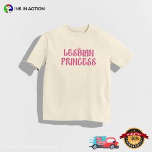 LGBTQ lesbian princess from space Shirt 2 InkInAction.com