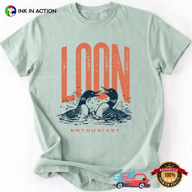 Loon Enthusiast Vintage Distressed Loon Graphic Comfort Colors Shirt