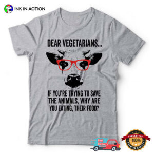 Trying To Save The Animals Funny Anti Vegan Joke Shirt 3 InkInAction.com