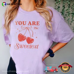 You Are The Sweetest Cute Cherry Bow Comfort Colors Shirt