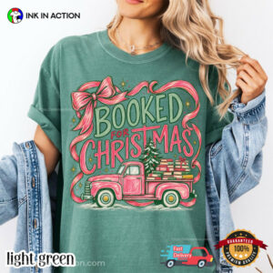 Booked For Christmas, Xmas Bookish Gift Comfort Colors Shirt