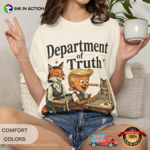 Department Of Truth, Lying Trump Pinocchio Comfort Colors Shirt