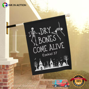 Dry Bones Come Alive Christian Halloween Flag Dry Bones Come Alive Christian Halloween Flag