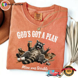 God’s Got A Plan, Mine Was Terrible Funny Raccoon Meme Comfort Colors Shirt