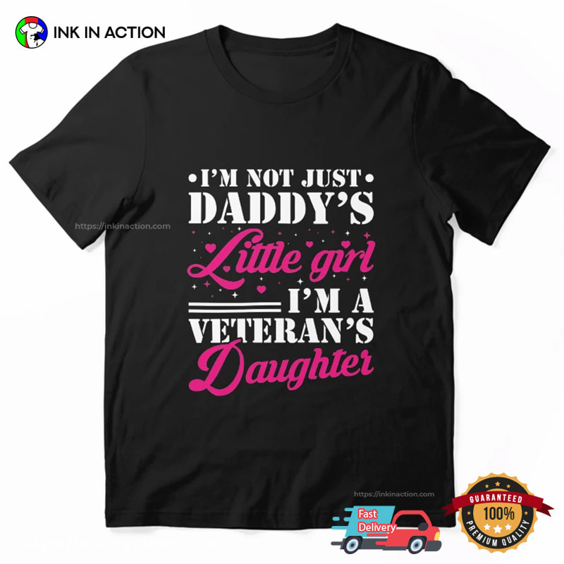I'm A Veteran's Daughter, US Veteran Family Shirt I'm A Veteran's Daughter, US Veteran Family Shirt