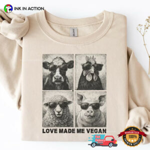 Love Made Me Vegan, Cool Animal Right Shirt 2 InkInAction.com