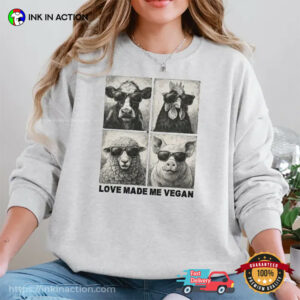 Love Made Me Vegan, Cool Animal Right Shirt Love Made Me Vegan, Cool Animal Right Shirt