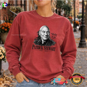Make It So Patrick Stewart Tribute Comfort Colors Shirt