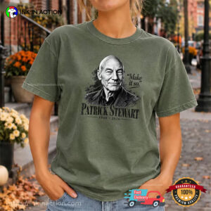 Make It So Patrick Stewart Tribute Comfort Colors Shirt 3