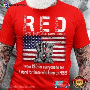 Remember Everyone Deployed, Red Friday USA Veteran Shirt