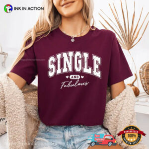 Single And Fabulous, Self Love Gift Comfort Colors Shirt Single And Fabulous, Self Love Gift Comfort Colors Shirt