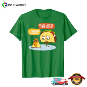 Taco And Nacho Cute Mexican Joke Shirt 3 InkInAction.com
