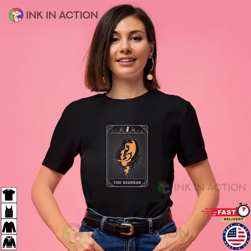 The Redhead Tarot Card Shirt The Redhead Tarot Card Shirt