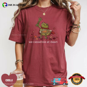 We Casserole At Dawn, Friendsgiving Frog Meme Comfort Colors Shirt 3 InkInAction.com