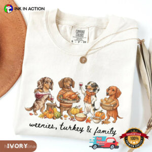 Weenies Turkey Family Funny Thanksgiving Wiener Dog Comfort Colors Shirt 2 InkInAction.com